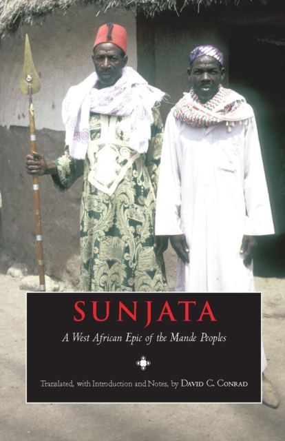 Sunjata : A West African Epic of the Mande Peoples, Paperback / softback Book
