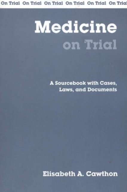 Medicine On Trial, Paperback / softback Book