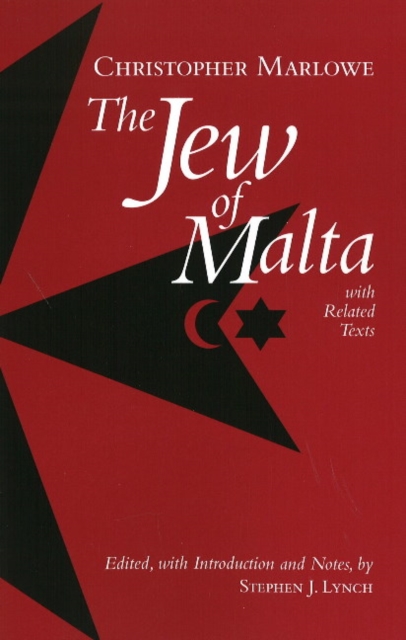 The Jew of Malta, with Related Texts, Hardback Book