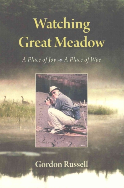 Watching Great Meadow, Paperback / softback Book