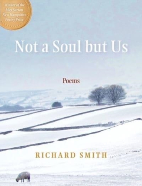 Not a Soul but Us : Poems, Paperback / softback Book