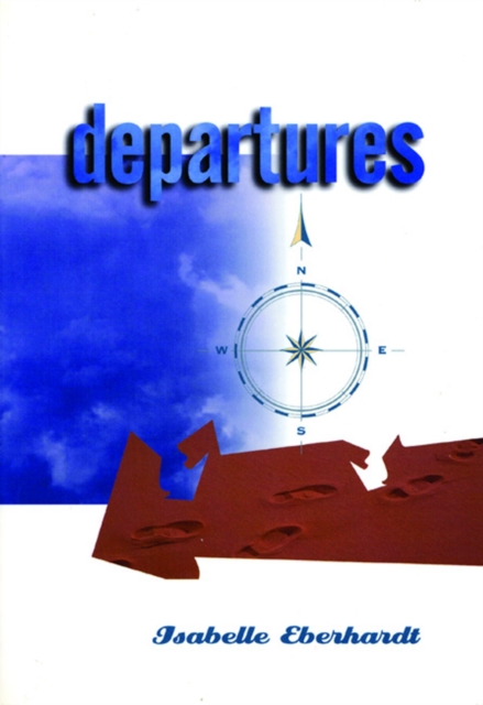 Departures : Selected Writings, Paperback / softback Book