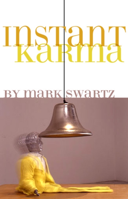 Instant Karma, Paperback / softback Book
