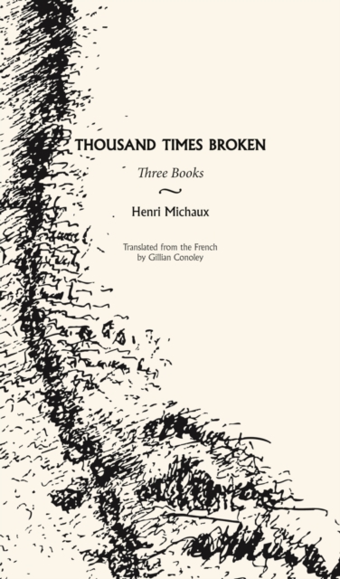 Thousand Times Broken : Three Books, Paperback / softback Book