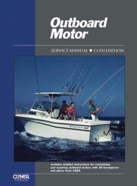 Proseries Outboard Motor (1969-1989) Vol. 2 Service Repair Manual, Paperback / softback Book