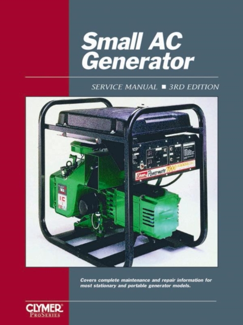 Proseries Small AC Generator (Prior to 1990) Service Repair Manual Vol. 1, Paperback / softback Book