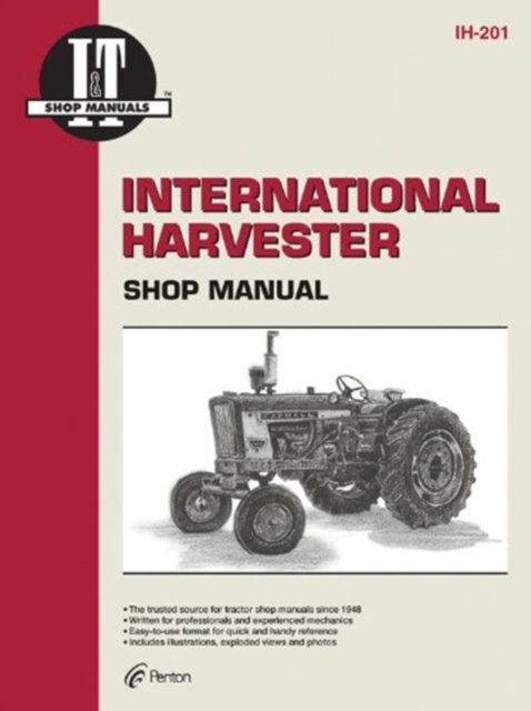 International Harvester (Farmall) 100-IH504 Gasoline & 274-iH504 Diesel Tractor Service Repair Manual, Paperback / softback Book