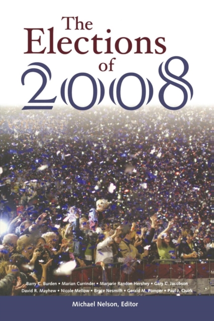 The Elections of 2008, Paperback / softback Book