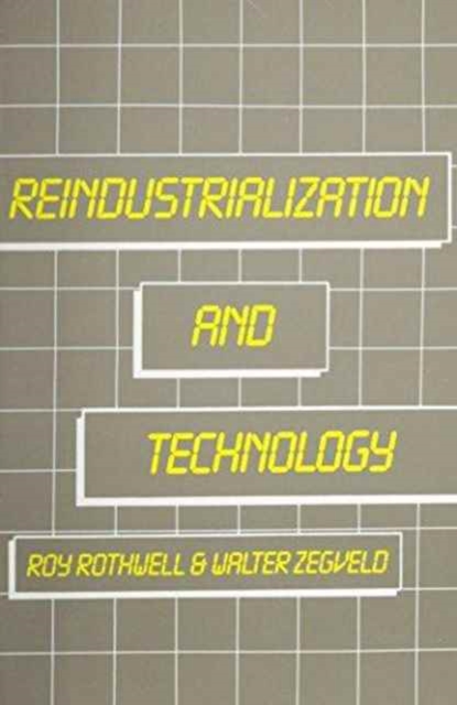 Reindustrialization and Technology, Paperback / softback Book