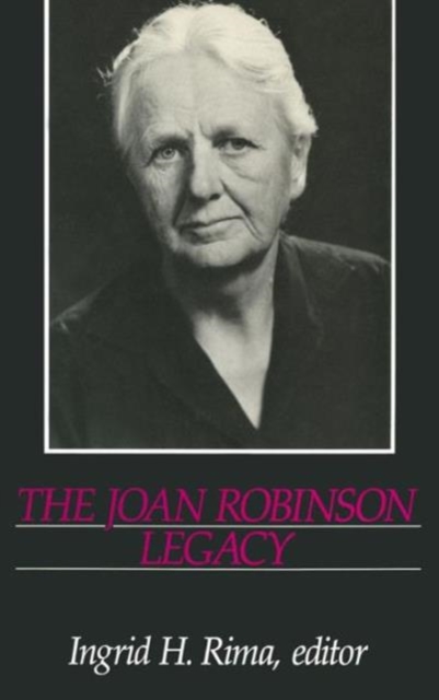 The Joan Robinson Legacy, Hardback Book