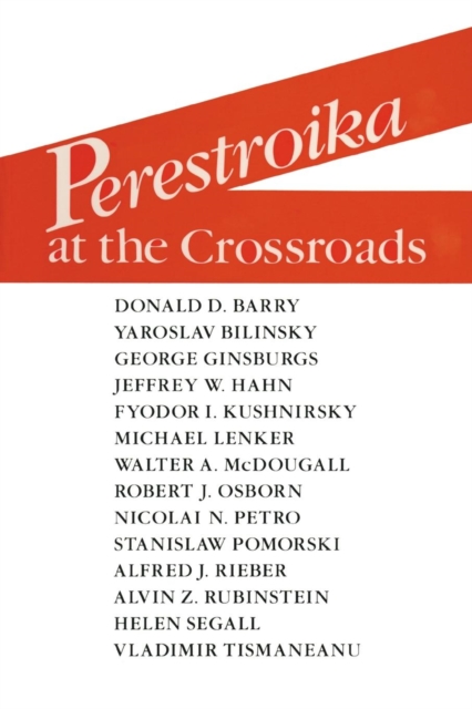 Perestroika at the Crossroads, Paperback / softback Book