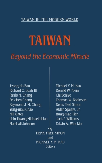 Taiwan: Beyond the Economic Miracle : Beyond the Economic Miracle, Hardback Book