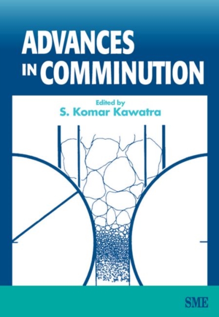 Advances in Comminution, Paperback / softback Book