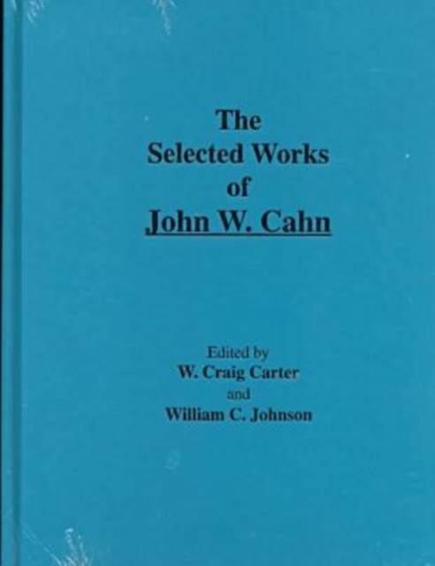 The Selected Works of John W. Cahn, Paperback / softback Book