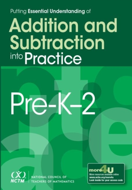 Putting Essential Understanding of Addition and Subtraction into Practice, Pre-K-2, Paperback / softback Book