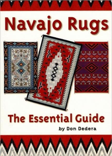 Navajo Rugs : The Essential Guide, Paperback / softback Book
