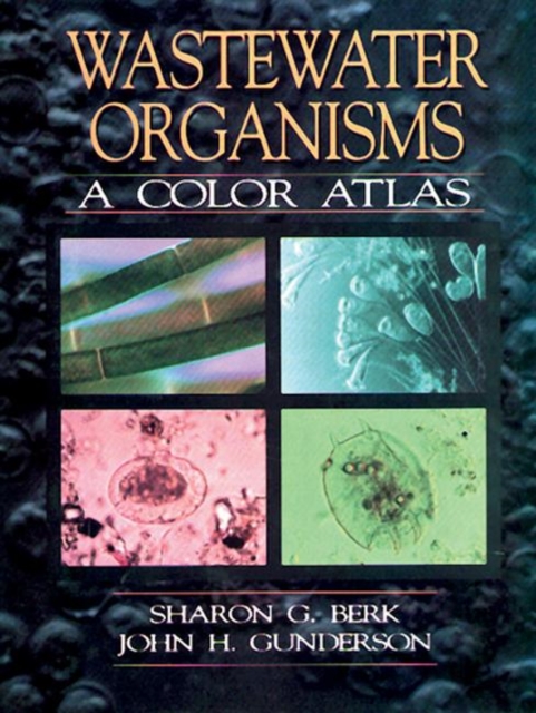 Wastewater Organisms A Color Atlas, Paperback / softback Book
