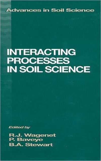Interacting Processes in Soil Science, Hardback Book