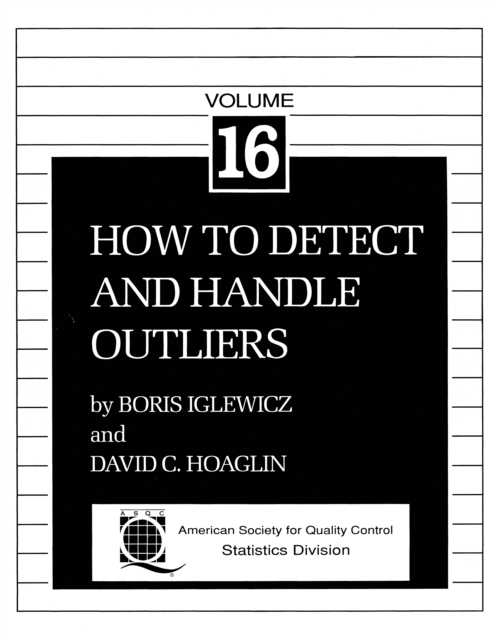 Volume 16: How to Detect and Handle Outliers, PDF eBook