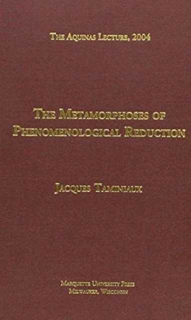 The Metamorphoses of Phenomenological Reduction, Hardback Book