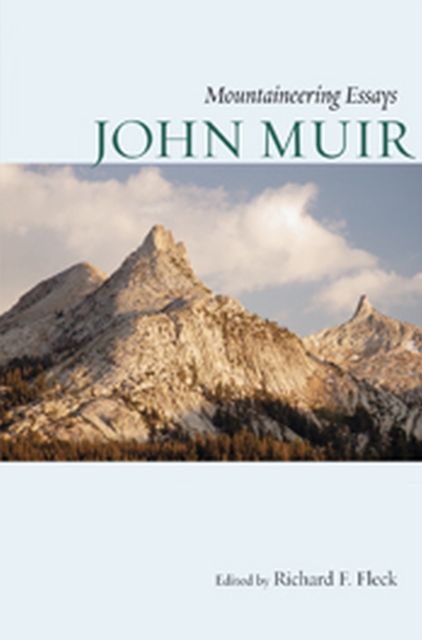 Mountaineering Essays, Paperback / softback Book