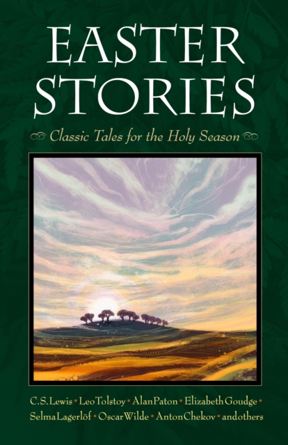 Easter Stories : Classic Tales for the Holy Season, Paperback / softback Book