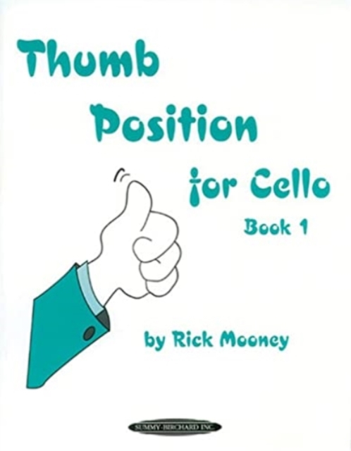 Thumb Position for Cello, Book 1, Book Book