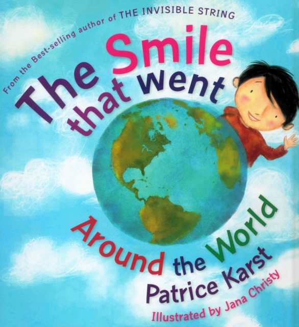 Smile That Went Around the World, Hardback Book