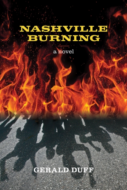 Nashville Burning, Paperback / softback Book