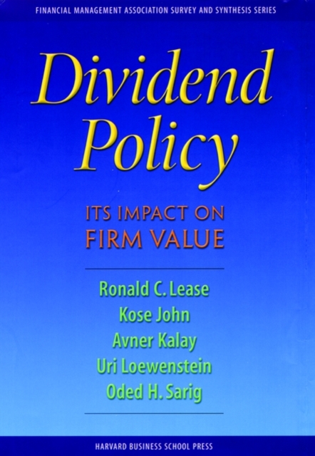 Dividend Policy: : Its Impact on Firm Value, Hardback Book