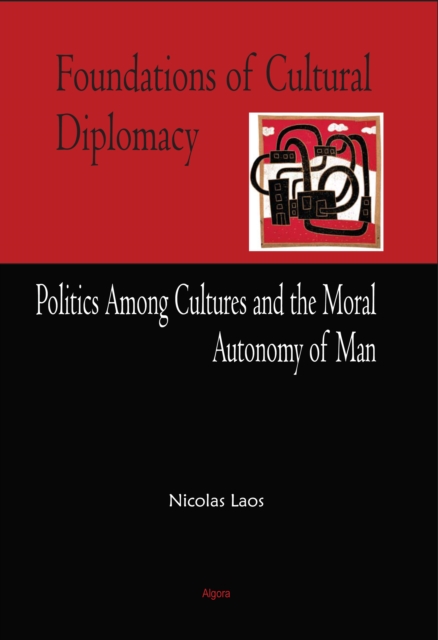 Foundations of Cultural Diplomacy, EPUB eBook