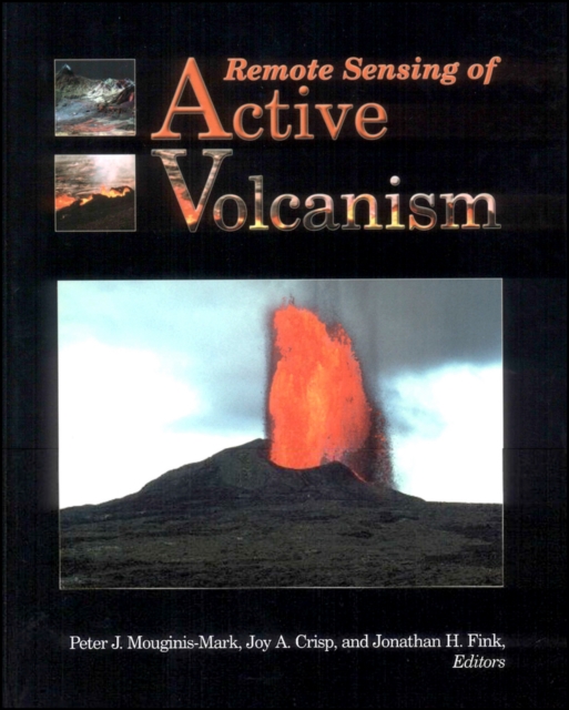 Remote Sensing of Active Volcanism,  Book