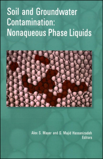 Soil and Groundwater Contamination : Nonaqueous Phase Liquids, Multiple-component retail product, part(s) enclose Book