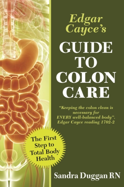 Edgar Cayce's Guide to Colon Care, PDF eBook