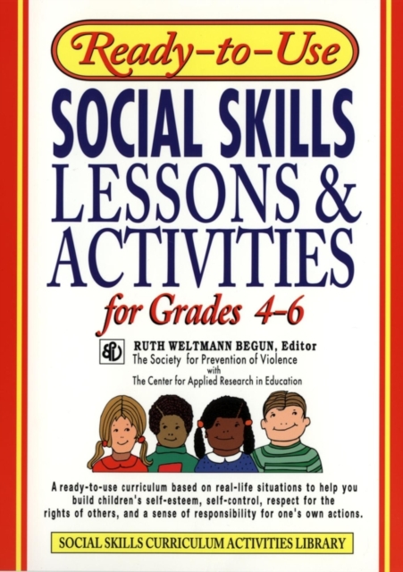 Ready-to-Use Social Skills Lessons & Activities for Grades 4 - 6, Paperback / softback Book
