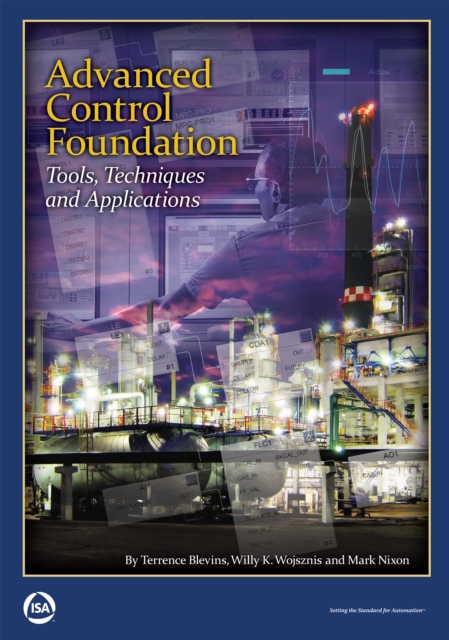 Advanced Control Foundation: Tools, Techniques and Applications, EPUB eBook