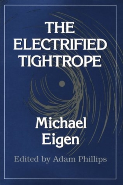 The Electrified Tightrope, Hardback Book