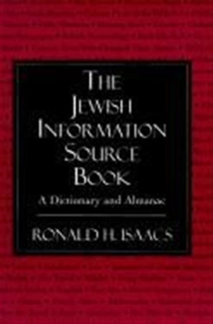 The Jewish Information Source Book : A Dictionary and Almanac, Paperback / softback Book