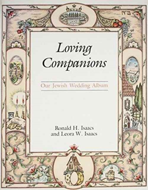 Loving Companions : Memories of Our Wedding, Hardback Book