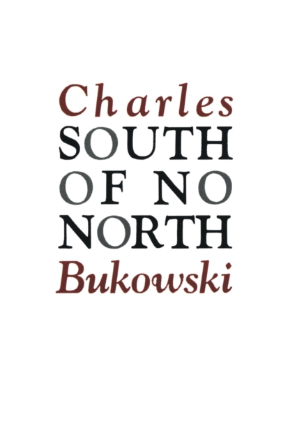 South of No North, Paperback / softback Book