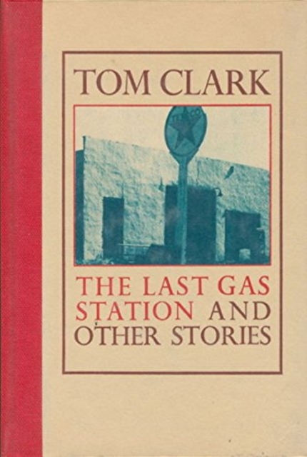 Last Gas Station and Other Stories, Paperback Book