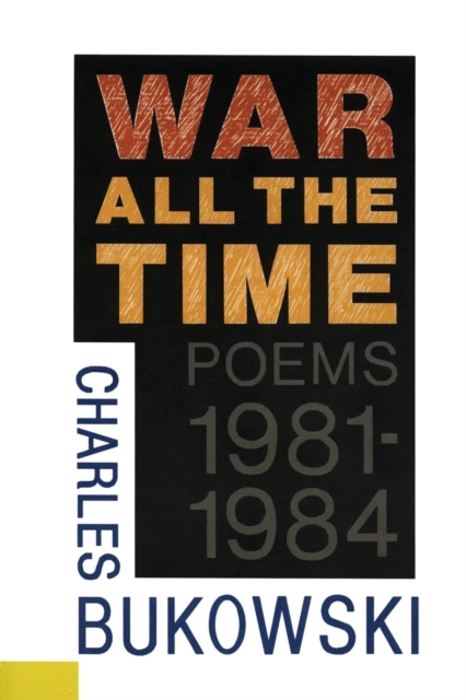 War All the Time, Paperback / softback Book