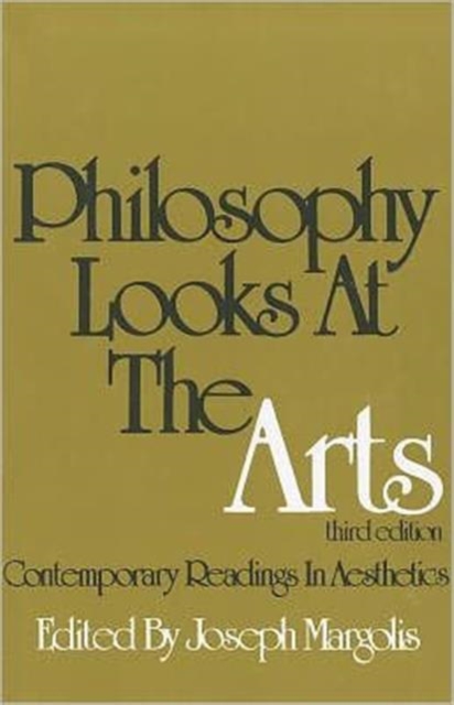 Philosophy Looks At The Arts, Paperback / softback Book