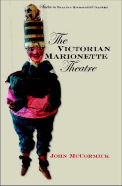 The Victorian Marionette Theatre, Paperback / softback Book