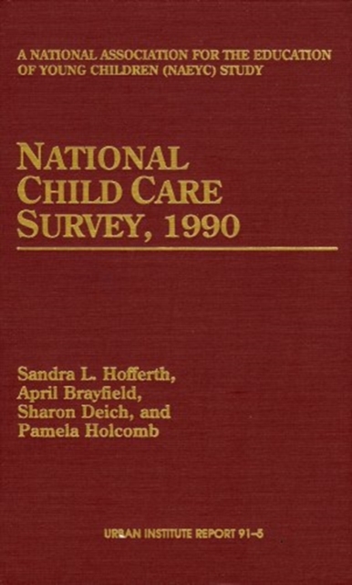National Child Care Survey, Paperback / softback Book