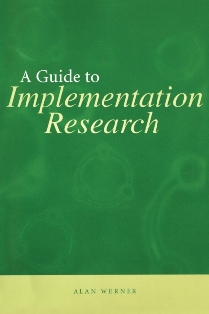 A Guide to Implementation Research, Paperback / softback Book