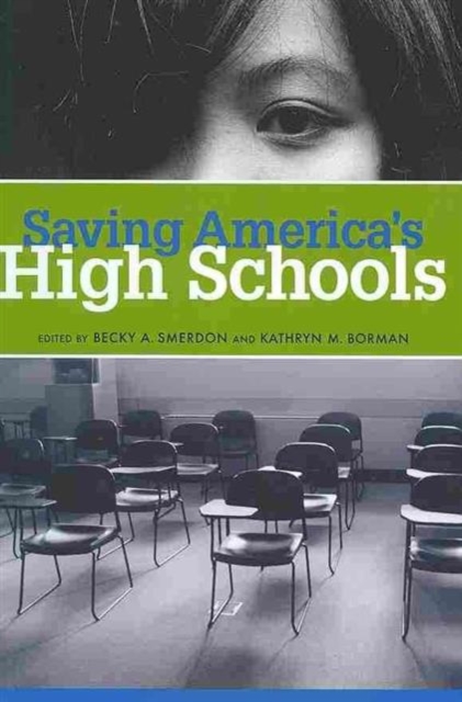 Saving America's High Schools, Paperback / softback Book