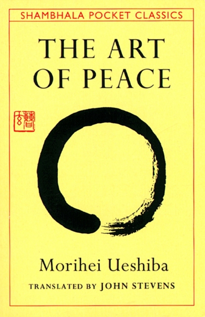 The Art of Peace, Paperback / softback Book