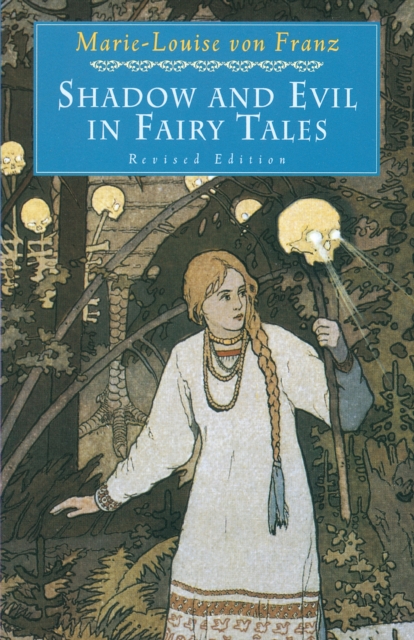 Shadow and Evil in Fairy Tales, Paperback / softback Book
