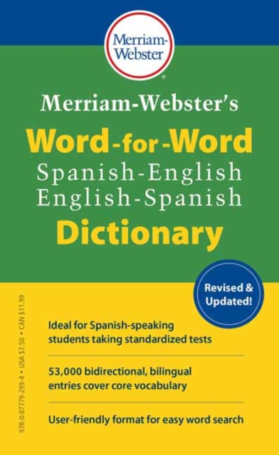 Merriam-Webster's Word-for-Word Spanish-English Dictionary , Paperback / softback Book